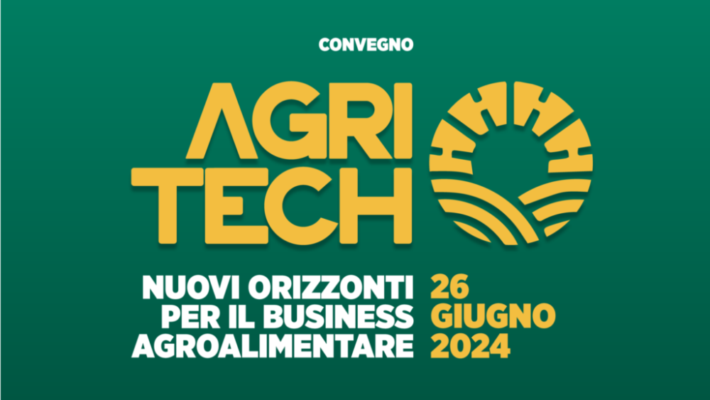 Il 26 giugno a CremonaFiere “Agritech”: Nuovi orizzonti per il business agroalimentare